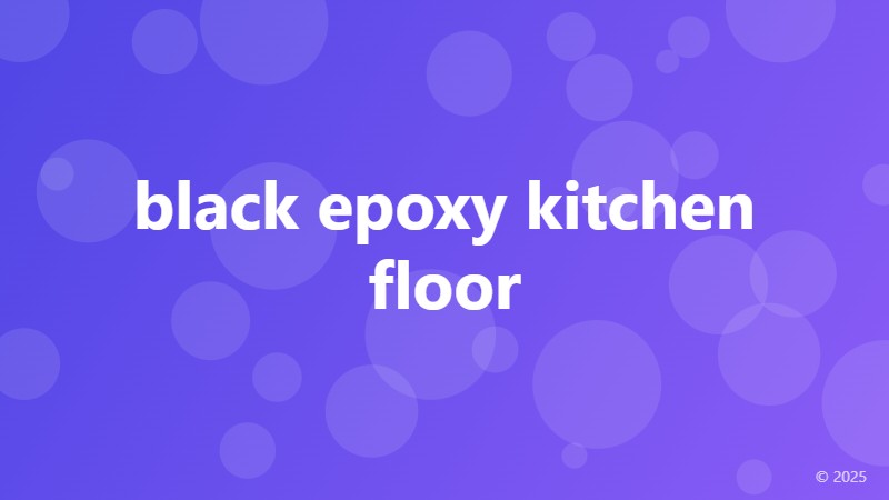 black epoxy kitchen floor