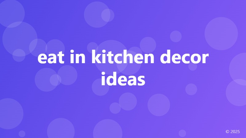 eat in kitchen decor ideas