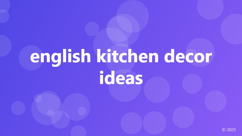english kitchen decor ideas