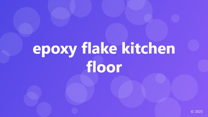 epoxy flake kitchen floor