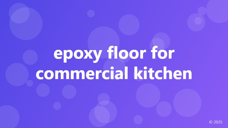 epoxy floor for commercial kitchen