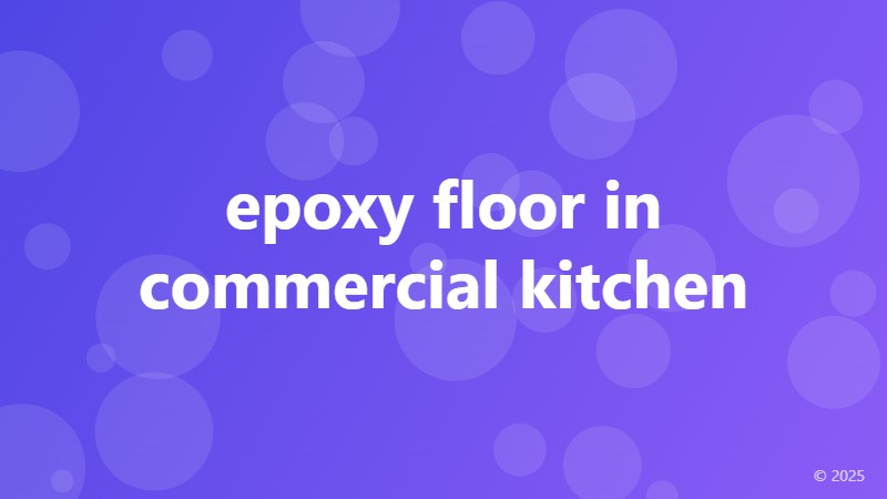 epoxy floor in commercial kitchen