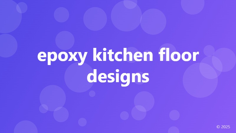 epoxy kitchen floor designs