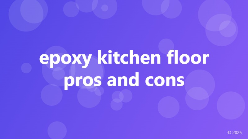 epoxy kitchen floor pros and cons