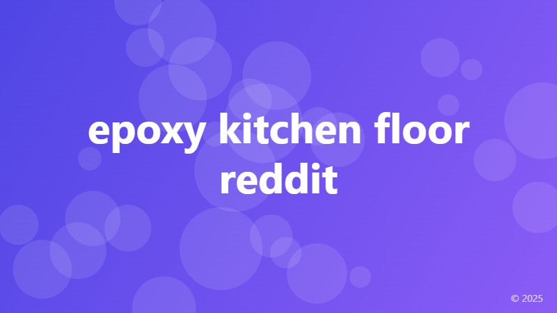 epoxy kitchen floor reddit