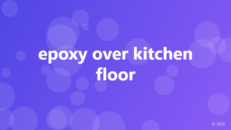 epoxy over kitchen floor