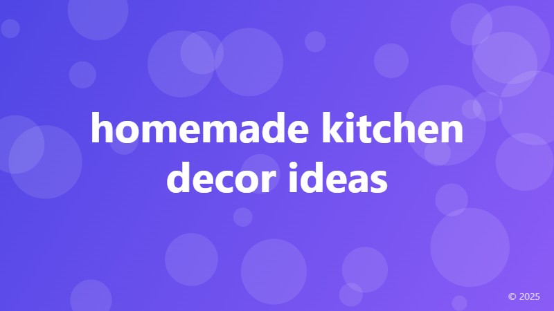 homemade kitchen decor ideas