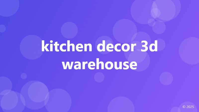 kitchen decor 3d warehouse