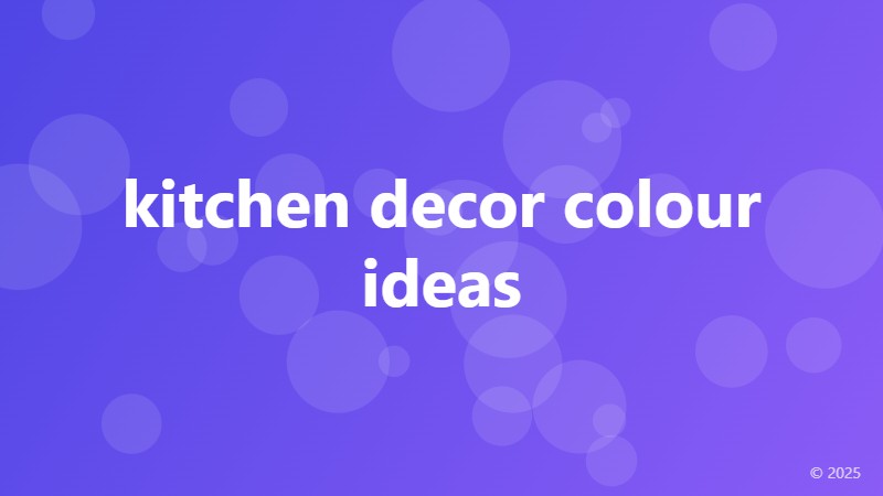kitchen decor colour ideas