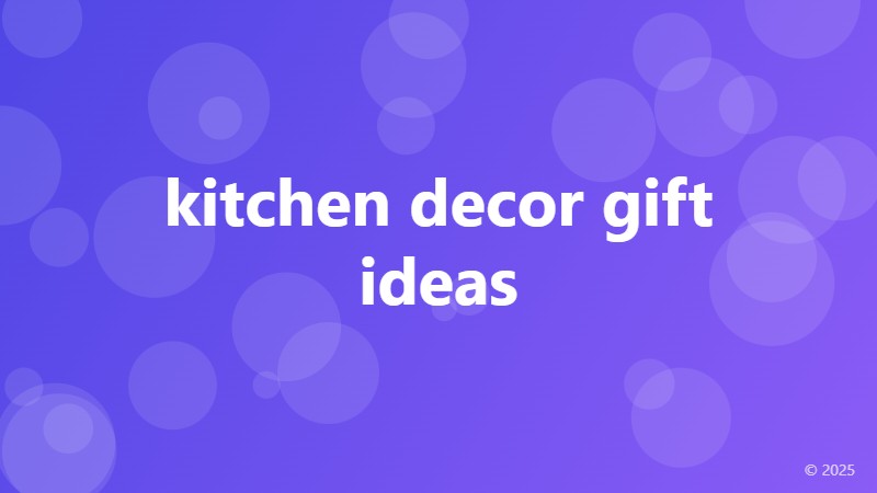 kitchen decor gift ideas