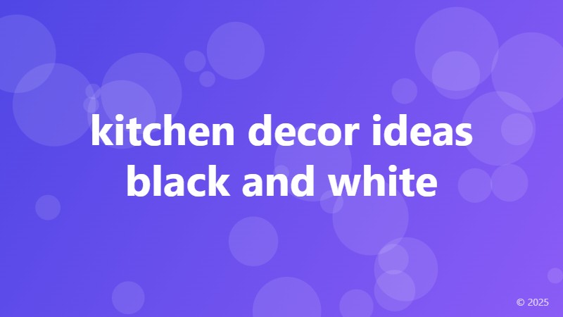 kitchen decor ideas black and white