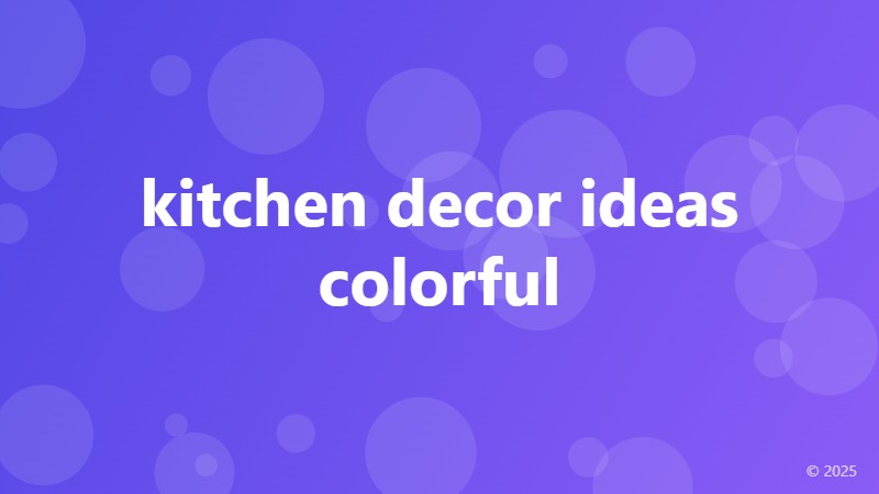 kitchen decor ideas colorful
