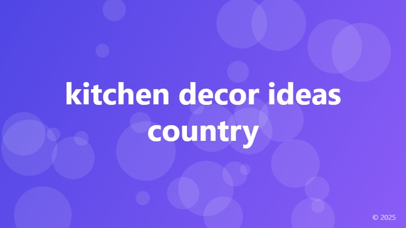 kitchen decor ideas country