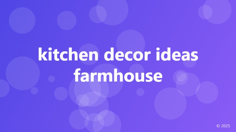 kitchen decor ideas farmhouse