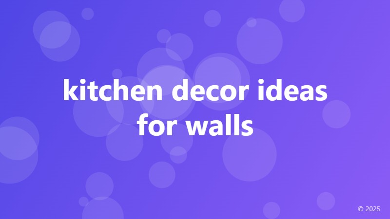 kitchen decor ideas for walls