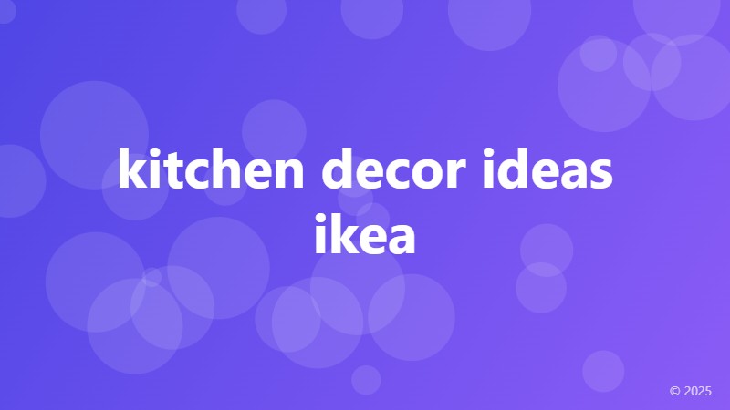 kitchen decor ideas ikea