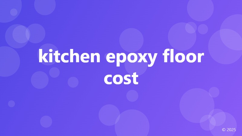 kitchen epoxy floor cost