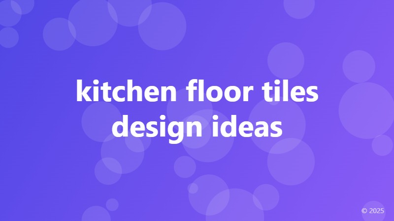 kitchen floor tiles design ideas