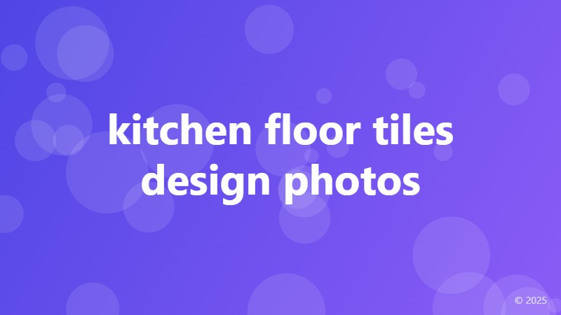 kitchen floor tiles design photos