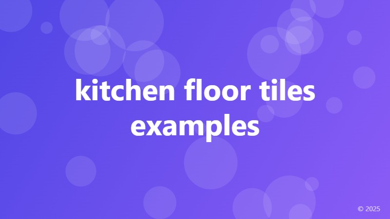 kitchen floor tiles examples