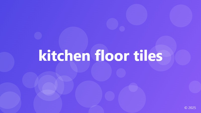 kitchen floor tiles