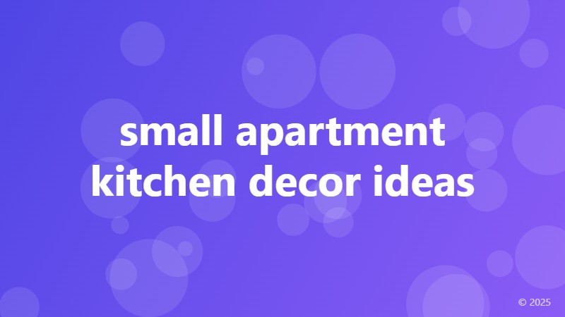 small apartment kitchen decor ideas